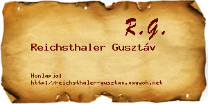 Reichsthaler Gusztáv névjegykártya